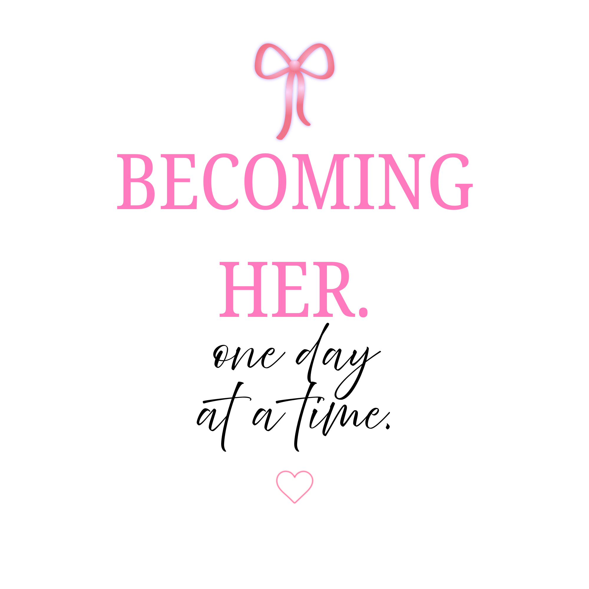 BECOMING HER