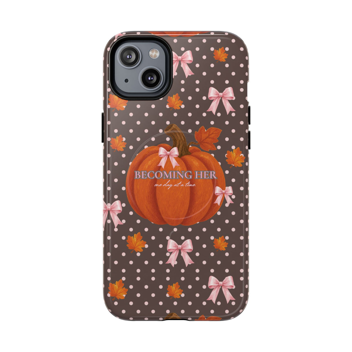 Becoming HER MagSafe Phone Case