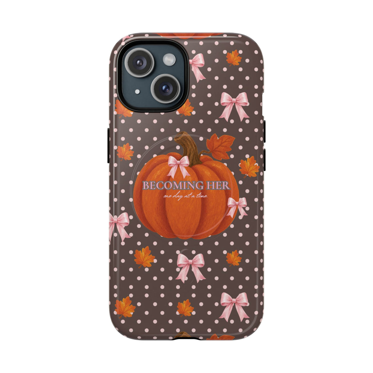 Becoming HER MagSafe Phone Case