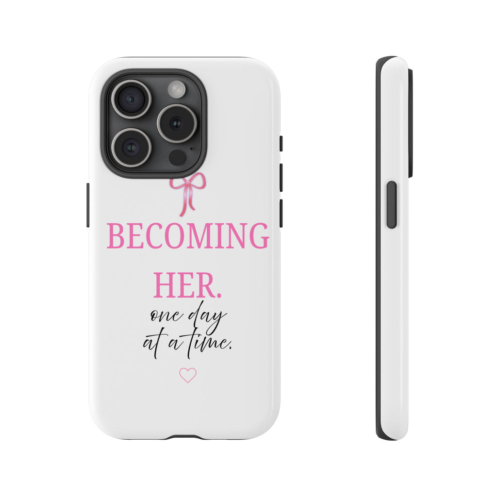 Becoming Her Phone Case