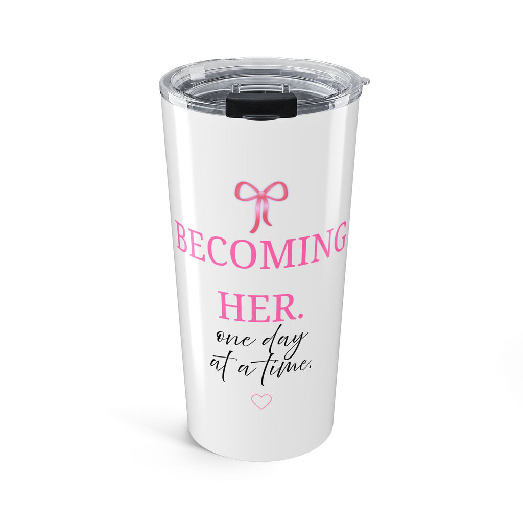 Becoming Her 20oz Stainless Steel Tumbler