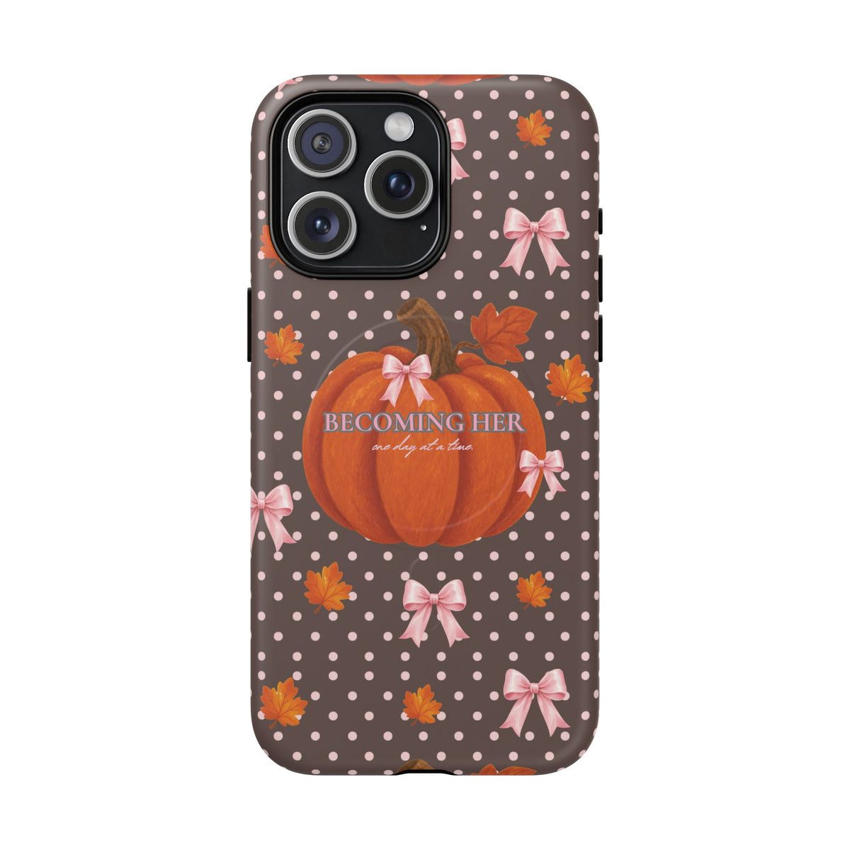 Becoming HER MagSafe Phone Case